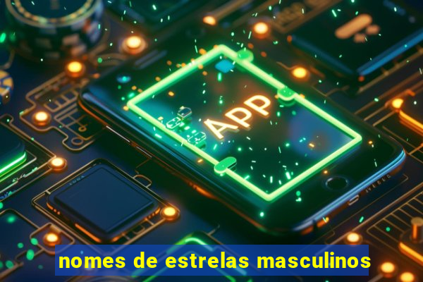 nomes de estrelas masculinos