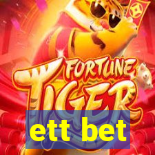 ett bet