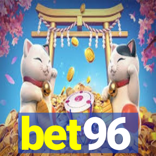 bet96