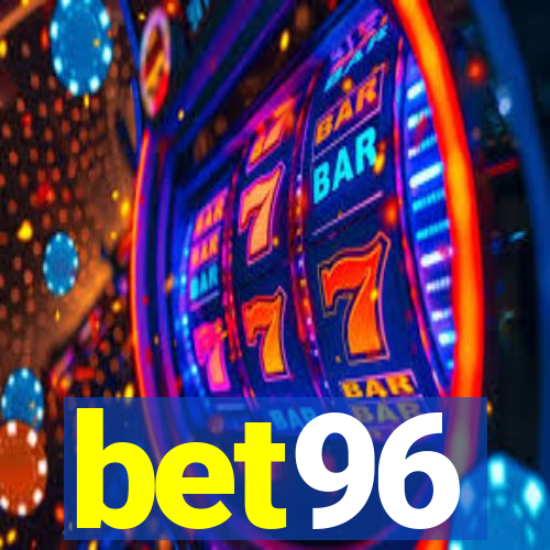 bet96