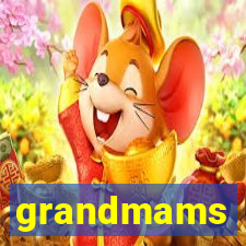 grandmams