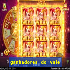 ganhadores do vale sorte de hoje