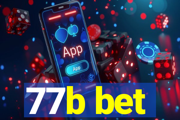 77b bet