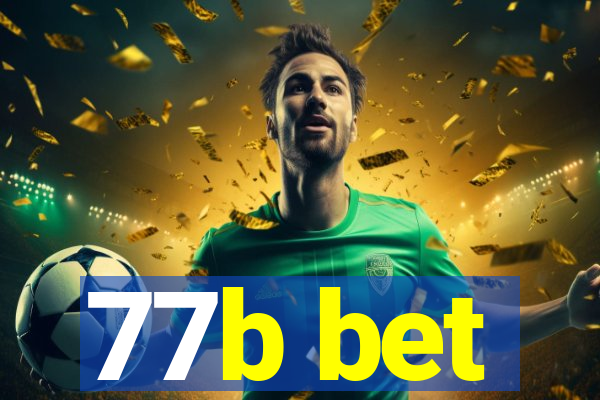 77b bet