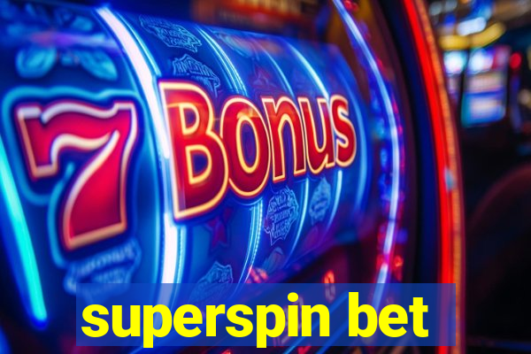 superspin bet