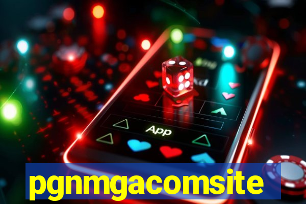 pgnmgacomsite