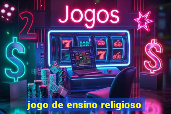 jogo de ensino religioso