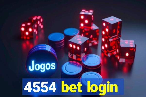 4554 bet login