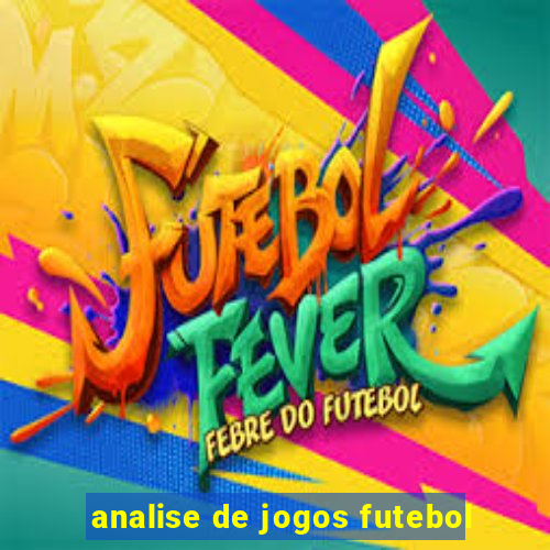 analise de jogos futebol