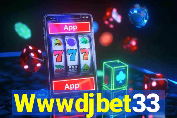 Wwwdjbet33