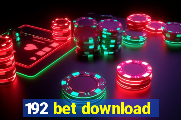 192 bet download