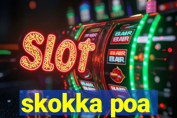 skokka poa