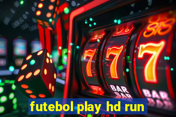 futebol play hd run