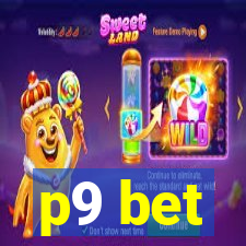 p9 bet