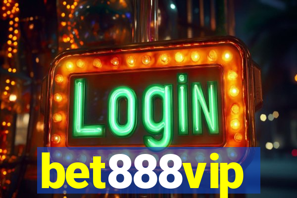 bet888vip