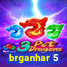 brganhar 5