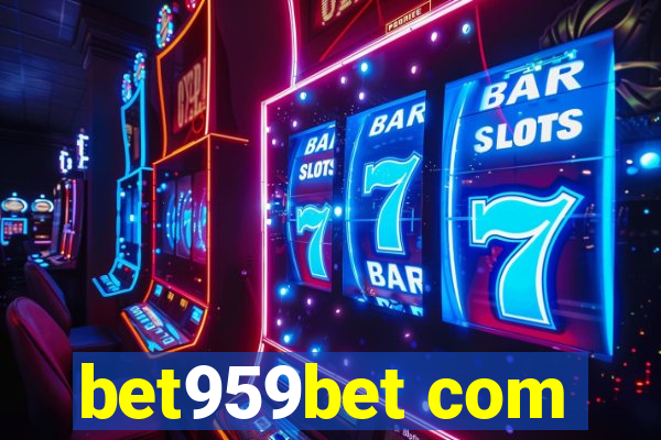 bet959bet com