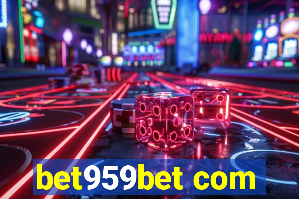 bet959bet com