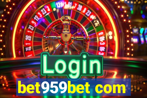 bet959bet com