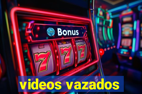 videos vazados