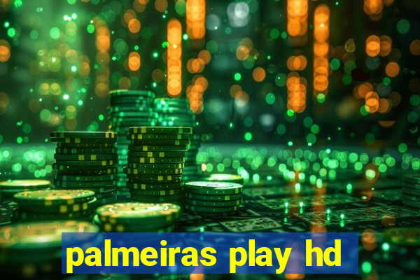 palmeiras play hd