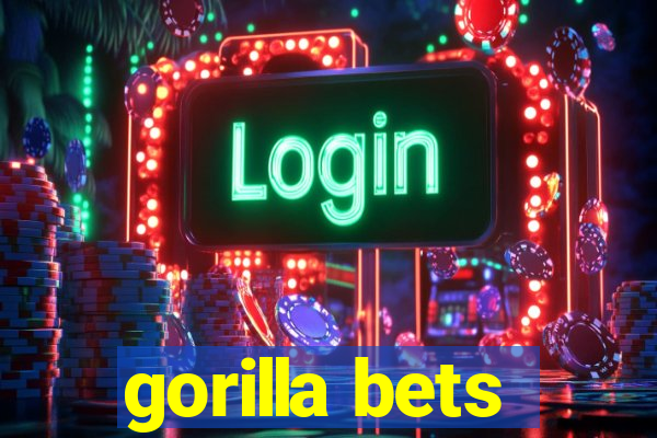 gorilla bets