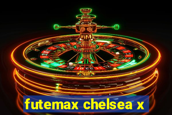 futemax chelsea x