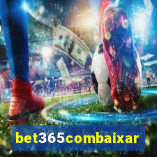 bet365combaixar