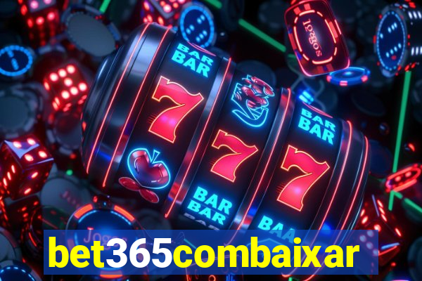 bet365combaixar