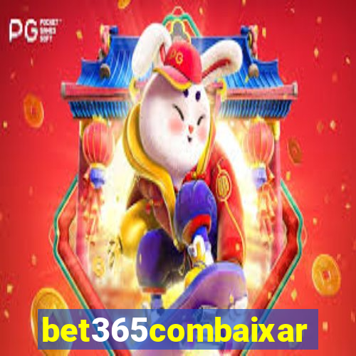 bet365combaixar