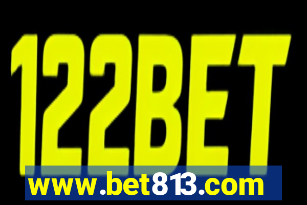 www.bet813.com