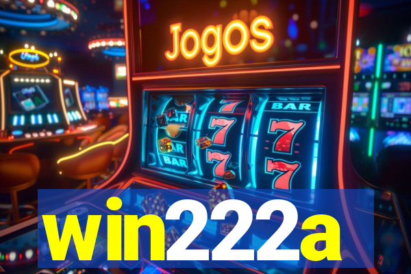 win222a