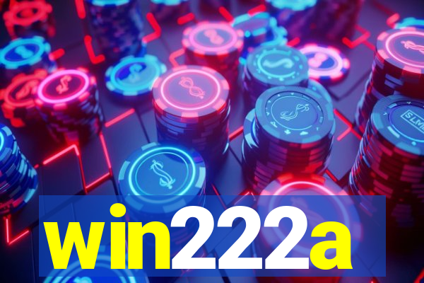 win222a