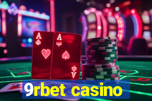 9rbet casino