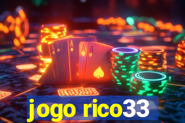 jogo rico33