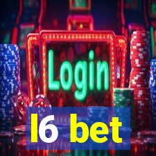 l6 bet