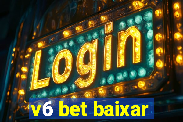 v6 bet baixar