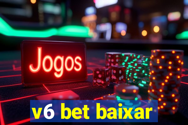 v6 bet baixar