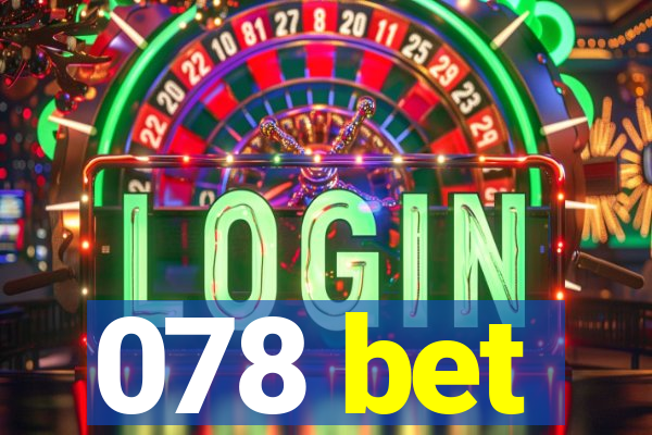 078 bet