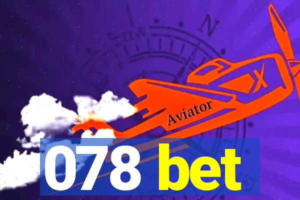 078 bet