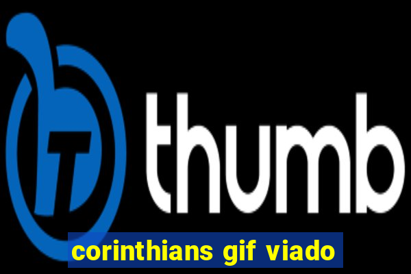 corinthians gif viado