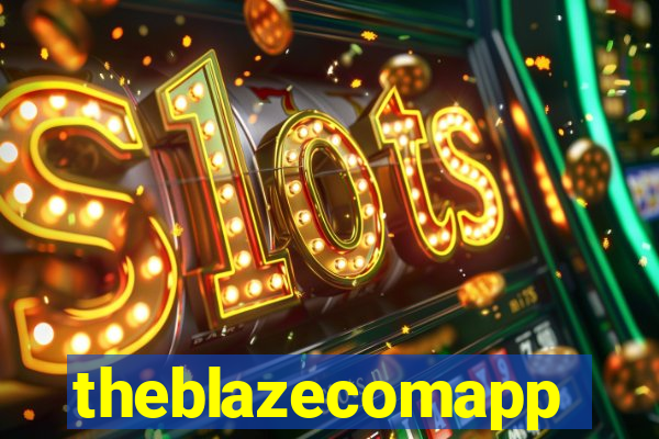 theblazecomapp