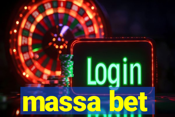 massa bet