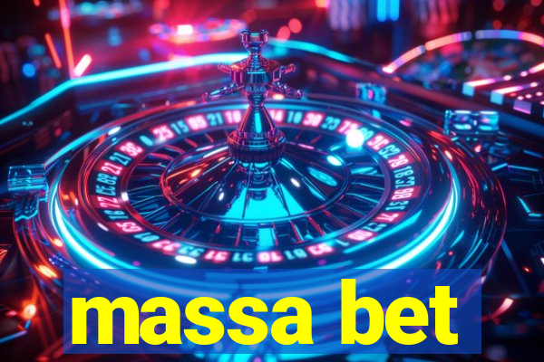 massa bet