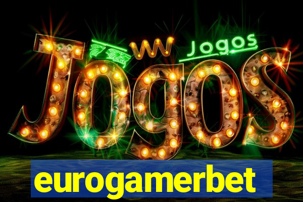 eurogamerbet