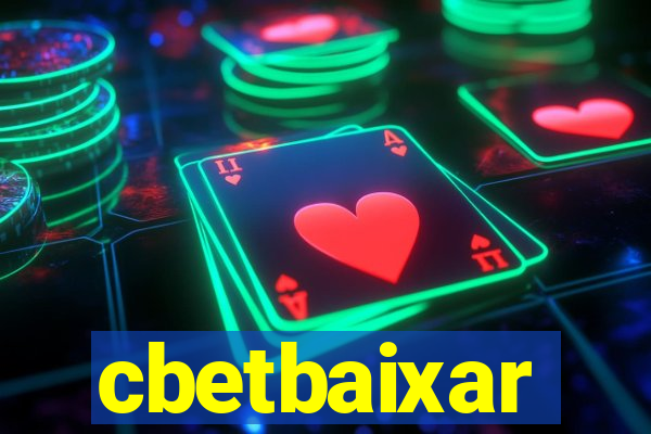 cbetbaixar