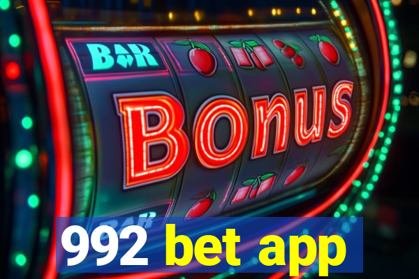 992 bet app