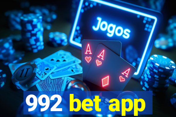 992 bet app