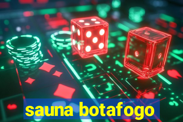 sauna botafogo