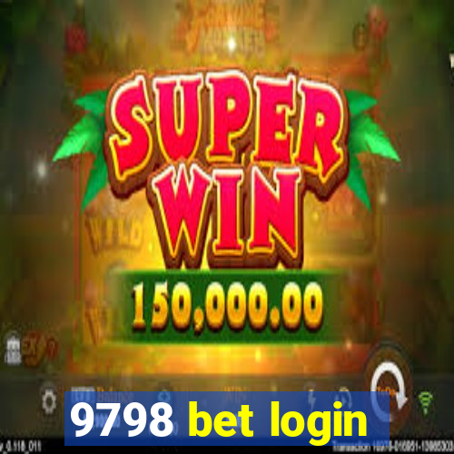 9798 bet login